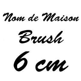 Nom de Maison Brush T.6